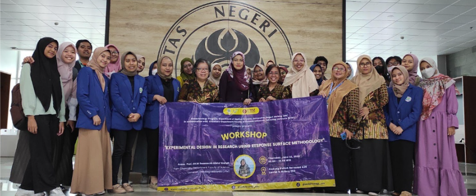 Program Studi Sarjana Bioteknologi FMIPA Universitas Negeri Malang Berkolaborasi dengan Universiti Teknologi Malaysia (UTM) Menyelenggarakan Workshop Desain Eksperimen dalam Penelitian menggunakan Response Surface Methodology (RSM) sebagai Upaya Mendukung SDGs Pendidikan yang Berkualitas.